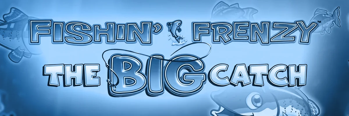Fishin Frenzy the Big Catch demo