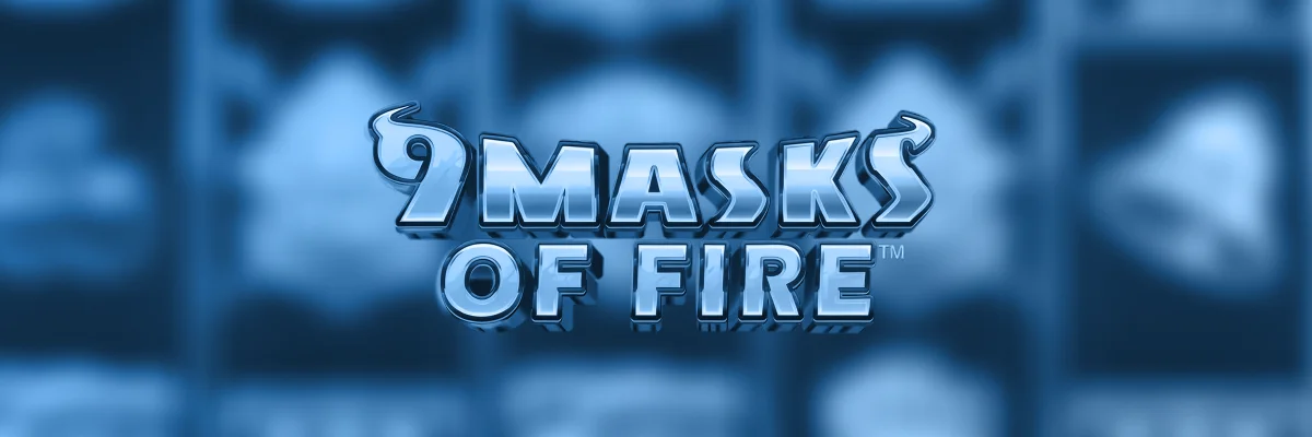 9 Masks of Fire slot